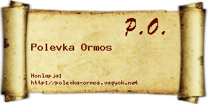 Polevka Ormos névjegykártya
